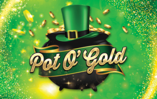 Pot O’ Gold